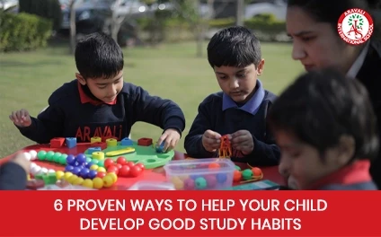 6 Proven Ways to Help Your Child Develop Good Study Habits