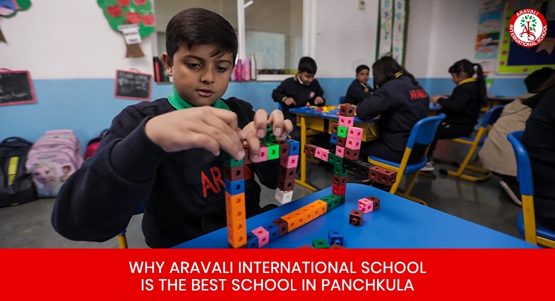 Why Aravali International School is the best School in Panchkula