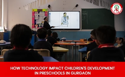 How Technology Impacts Children’s Development in Preschools in Panchkula