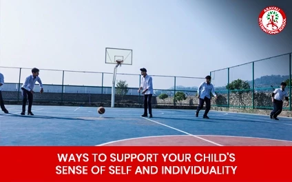 Ways to Support Your Child’s Sense of Self and Individuality