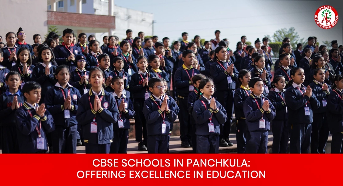 CBSE Schools in Panchkula: Offering Excellence in Education